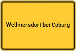 Place name sign Wellmersdorf bei Coburg