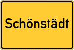 Place name sign Schönstädt, Oberfranken