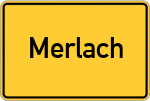 Place name sign Merlach, Oberfranken