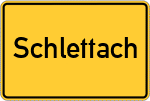 Place name sign Schlettach