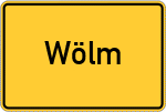 Place name sign Wölm, Oberfranken