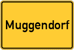 Place name sign Muggendorf, Oberfranken