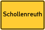 Place name sign Schollenreuth