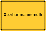 Place name sign Oberhartmannsreuth
