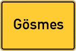 Place name sign Gösmes, Oberfranken