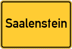 Place name sign Saalenstein, Kreis Hof, Saale