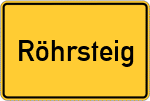 Place name sign Röhrsteig