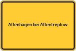 Place name sign Altenhagen bei Altentreptow