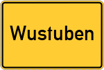 Place name sign Wustuben, Saale