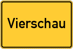 Place name sign Vierschau