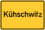 Place name sign Kühschwitz, Oberfranken