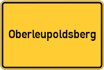 Place name sign Oberleupoldsberg