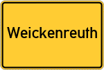 Place name sign Weickenreuth, Oberfranken