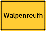 Place name sign Walpenreuth, Oberfranken