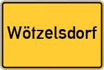 Place name sign Wötzelsdorf