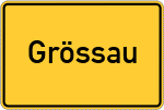 Place name sign Grössau, Kreis Kronach