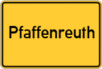 Place name sign Pfaffenreuth, Oberfranken