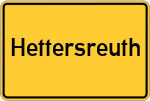 Place name sign Hettersreuth, Oberfranken