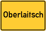 Place name sign Oberlaitsch, Oberfranken