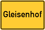 Place name sign Gleisenhof