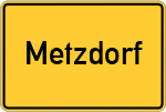 Place name sign Metzdorf