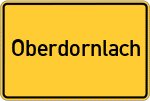 Place name sign Oberdornlach
