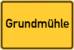 Place name sign Grundmühle