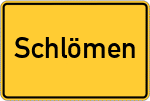 Place name sign Schlömen