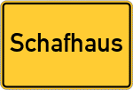 Place name sign Schafhaus