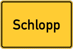 Place name sign Schlopp, Kreis Kulmbach