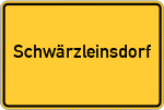 Place name sign Schwärzleinsdorf, Oberfranken