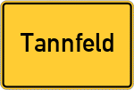 Place name sign Tannfeld