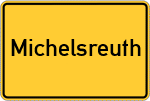 Place name sign Michelsreuth