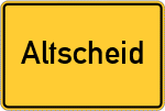 Place name sign Altscheid
