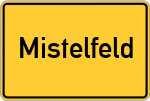 Place name sign Mistelfeld