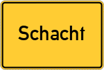 Place name sign Schacht, Oberfranken