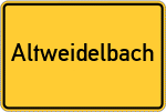 Place name sign Altweidelbach