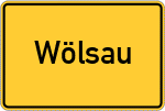 Place name sign Wölsau