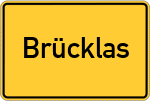Place name sign Brücklas