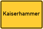 Place name sign Kaiserhammer