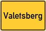 Place name sign Valetsberg