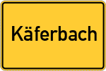 Place name sign Käferbach, Mittelfranken