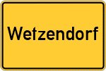 Place name sign Wetzendorf
