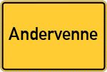 Place name sign Andervenne