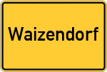 Place name sign Waizendorf, Kreis Feuchtwangen
