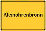 Place name sign Kleinohrenbronn