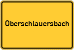 Place name sign Oberschlauersbach, Mittelfranken