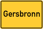 Place name sign Gersbronn
