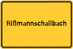 Place name sign Rißmannschallbach