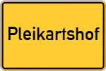 Place name sign Pleikartshof